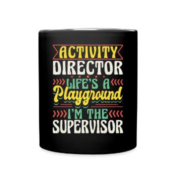 Activity Director Appreciation - Tasse einfarbig - Schwarz - Vorne
