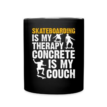 Skateboard Skateboarding Is My Therapy Concrete Is - Tasse einfarbig - Schwarz - Vorne