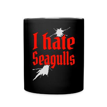 I hate seagulls I hate seagulls sailor captain - Full Colour Mug - black - Front