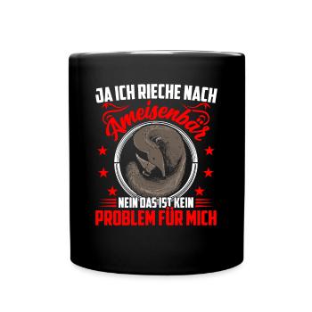 Ich rieche nach Ameisenbär Ameisenfresser - Tasse einfarbig - Schwarz - Vorne