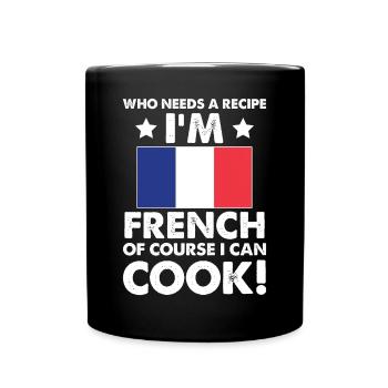 Cuisine française Cuisinier Chef Je suis français Bien sûr que je - Mug uni - noir - Devant