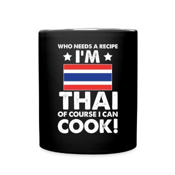 cuisine thaïlandaise cuisinier chef je suis thaïlandais bien sûr que je - Mug uni - noir - Devant