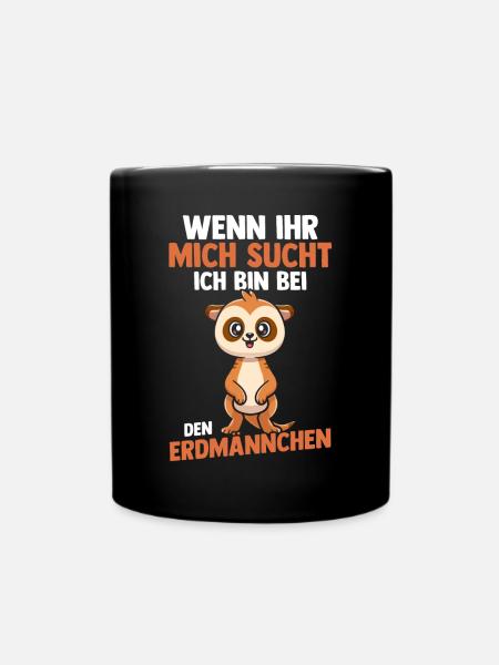 Erdmännchen - Tasse einfarbig - Schwarz