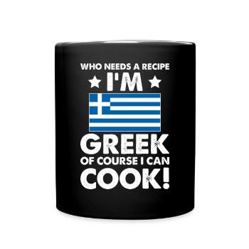 cuisine grecque cuisinier chef je suis grec bien sûr que je - Mug uni - noir - Devant