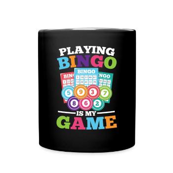 Playing Bingo Is My Game für einen Bingo Spieler - Tasse einfarbig - Schwarz - Vorne