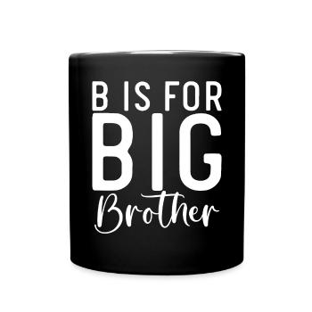 Big Brother Gift - Tasse einfarbig - Schwarz - Vorne