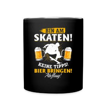 Bin am Skaten! Keine tipps! Bier bringen! - Skateb - Tasse einfarbig - Schwarz - Vorne