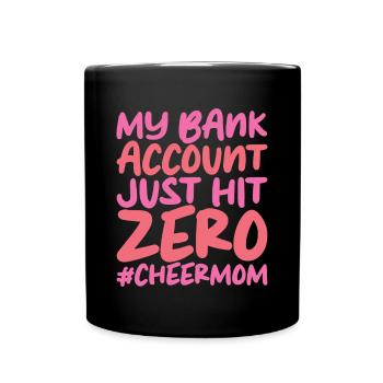 My Bank Account Just Hit Zero - Tasse einfarbig - Schwarz - Vorne
