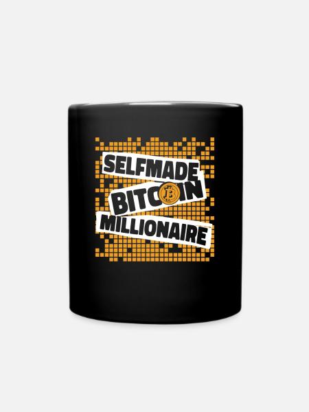 Selfmade Bitcoin Millionaire Blockchain Crypto - Tasse einfarbig - Schwarz