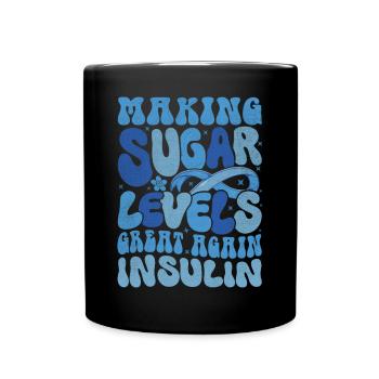 Making Blood Sugar Level Great Again - Full Colour Mug - black - Front