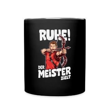 Ruhe! Der Meister zielt! Bogenschießen Bogensport - Tasse einfarbig - Schwarz - Vorne