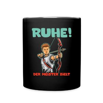 Ruhe! Der Meister zielt! Bogenschießen Bogensport - Tasse einfarbig - Schwarz - Vorne