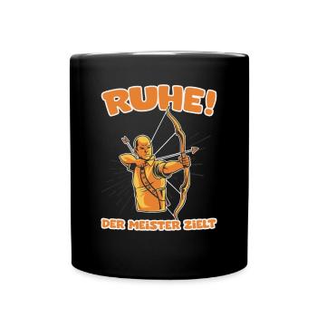 Ruhe! Der Meister zielt! Bogenschießen Bogensport - Tasse einfarbig - Schwarz - Vorne