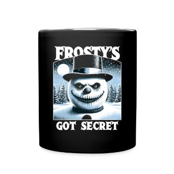 Frosty's Got a Secret - Sinister Snowman - Full Colour Mug - black - Front