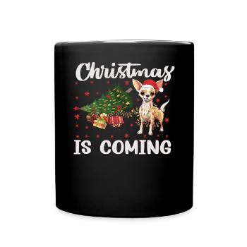 Christmas Is Coming Dog Version - Full Colour Mug - black - Front