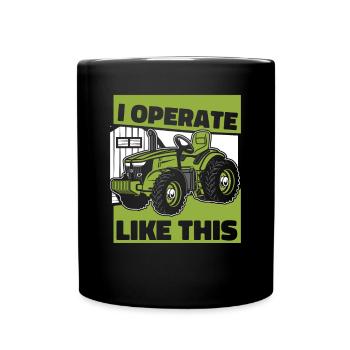 Je fonctionne comme ça Agriculture Agriculteur Bio Agriculteur - Mug uni - noir - Devant