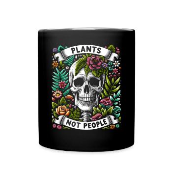 Plants Not People Plants Gardener Gardening - Full Colour Mug - black - Front