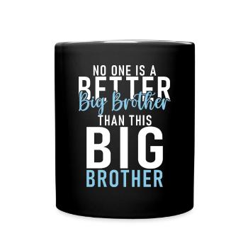 Big Brother Gift - Tasse einfarbig - Schwarz - Vorne