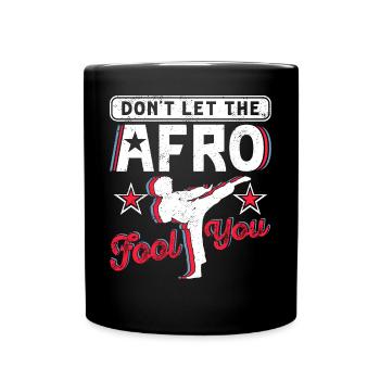 Lassen Sie sich nicht vom Afro täuschen - Tasse einfarbig - Schwarz - Vorne