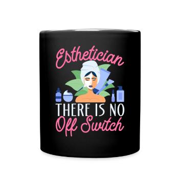 Beautician EstheticianThere's No - Tasse einfarbig - Schwarz - Vorne