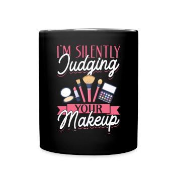 MUA Beautician Make Up Artist I'm - Tasse einfarbig - Schwarz - Vorne