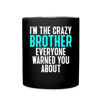 Brother Gifts - Tasse einfarbig - Schwarz - Vorne