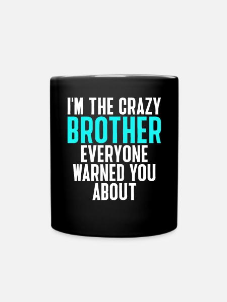 Brother Gifts - Tasse einfarbig - Schwarz