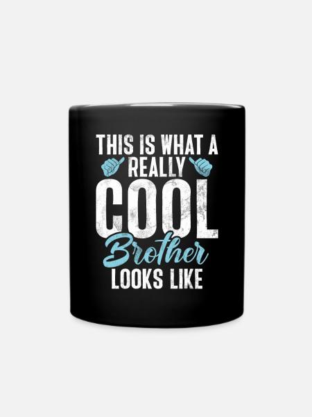 Brother Gifts - Tasse einfarbig - Schwarz
