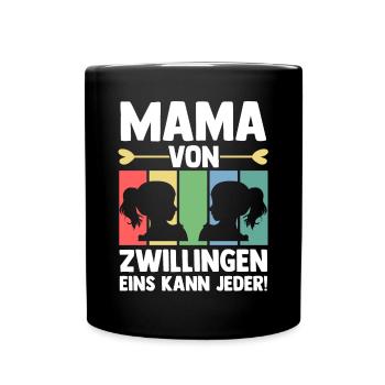Mutter Mama von Zwillingen Zwillingsmama - Tasse einfarbig - Schwarz - Vorne