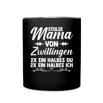 Mutter Mama von Zwillingen Zwillingsmama - Tasse einfarbig - Schwarz - Vorne