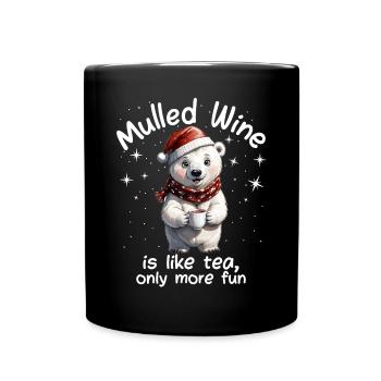 Christmas Market Funny Mulled Wine Drink Sayings - Full Colour Mug - black - Front
