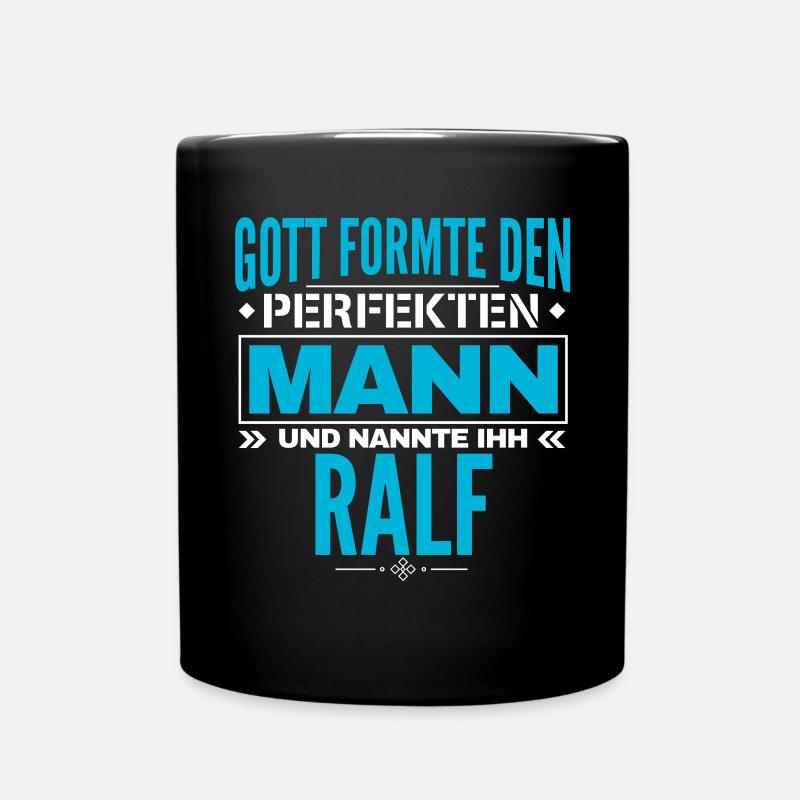 Ralf Name Design - Tasse einfarbig - Schwarz