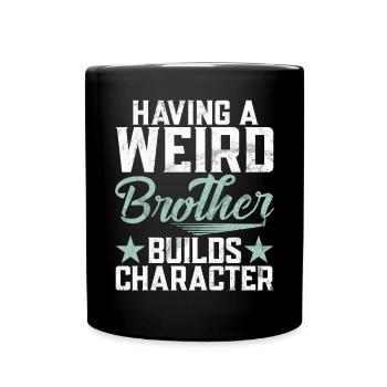 Brother Gifts - Tasse einfarbig - Schwarz - Vorne