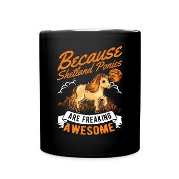 Parce que les poneys Shetland sont vraiment géniaux - Mug uni - noir - Devant