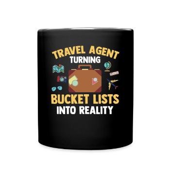 Turning Bucket Lists Into Reality Reisebüro - Tasse einfarbig - Schwarz - Vorne