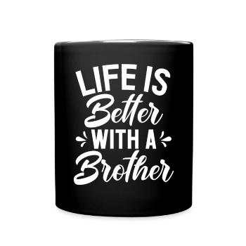 Brother Gifts - Tasse einfarbig - Schwarz - Vorne