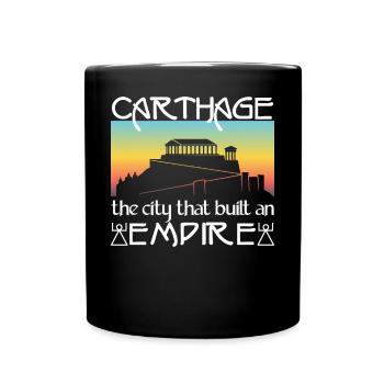 Karthago, die Stadt, die ein Imperium aufbaute - Tasse einfarbig - Schwarz - Vorne