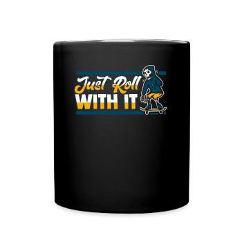 Just Roll With It Skatepark Skatergirl Skaterboy - Full Colour Mug - black - Front