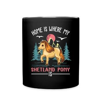 Zuhause ist wo mein Shetland Pony ist - Tasse einfarbig - Schwarz - Vorne
