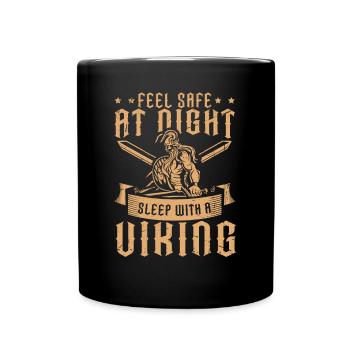 Feel Save At Night - Sleep With A Viking - Tasse einfarbig - Schwarz - Vorne
