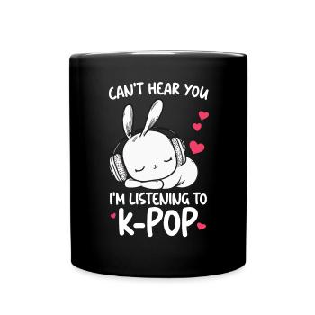 Can't Hear You I'm Listening Kpop Rabbit K-pop - Full Colour Mug - black - Front