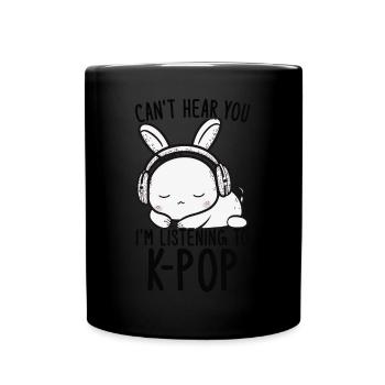 Can't Hear You I'm Listening Kpop Rabbit K-pop - Full Colour Mug - black - Front