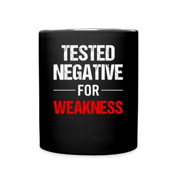 Strength: Undetectably weak - Full Colour Mug - black - Front