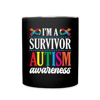 "i'm A Survivor Autism Warrior Autistic Ninja - Full Colour Mug - black - Front