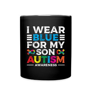 I'm wearing blue because my son - Full Colour Mug - black - Front
