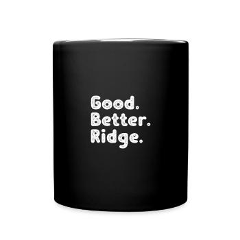 Good better Ridge - Full Colour Mug - black - Front