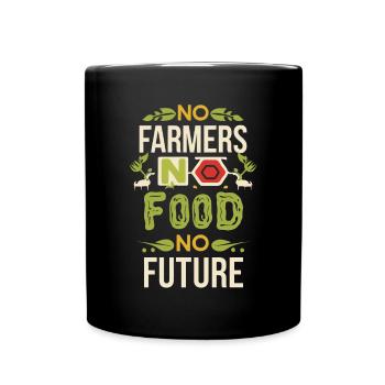 Pas d’agriculteurs, pas de nourriture, pas d’avenir, d’agriculteur, d’agriculteur - Mug uni - noir - Devant