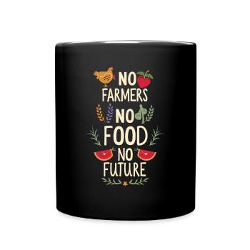 Pas d’agriculteurs, pas de nourriture, pas d’avenir, d’agriculteur, d’agriculteur - Mug uni - noir - Devant