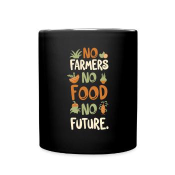 Pas d’agriculteurs, pas de nourriture, pas d’avenir, d’agriculteur, d’agriculteur - Mug uni - noir - Devant