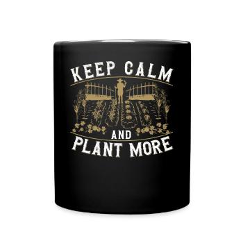 Keep calm and plant more - Full Colour Mug - black - Front